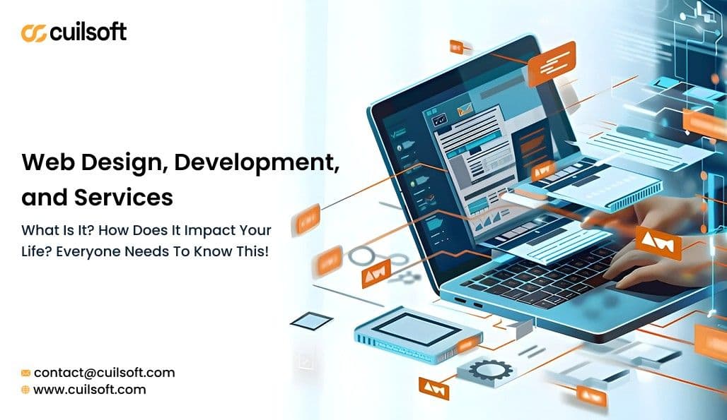 Web Design, Development, and Services: What Is It?